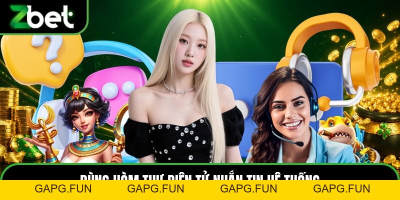 Liên Hệ ZBET - Hướng Dẫn Các Phương Thức Nhận Hỗ Trợ - GAPG.FUN