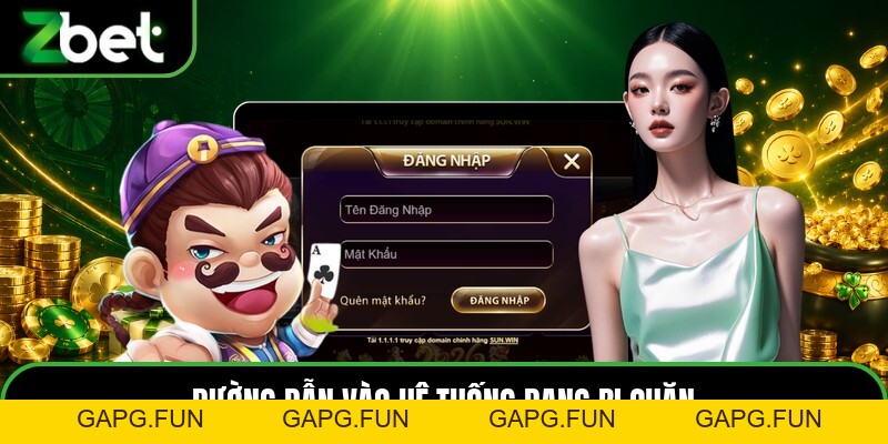 Đăng Nhập ZBET - Quy Trình Vào Tài Khoản Chuẩn Xác - GAPG.FUN