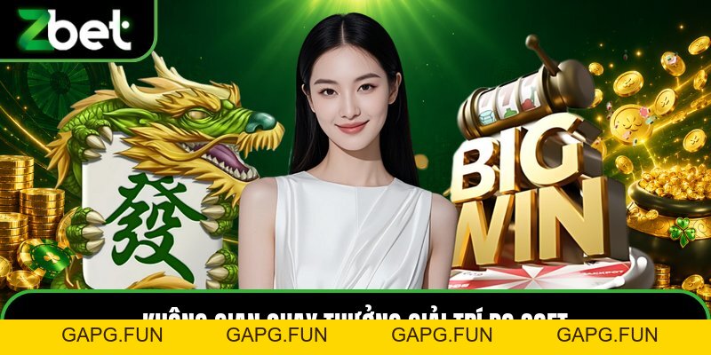 Nổ Hũ ZBET - Sảnh Danh Mục Trò Chơi Quay Số Trực Tuyến - GAPG.FUN