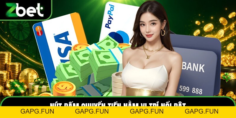 Nạp Tiền ZBET - Hướng Dẫn Các Bước Chi Tiết Toàn Tập - GAPG.FUN