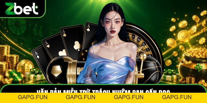 Miễn Trừ Trách Nhiệm - Quy Định Pháp Lý Cho Thành Viên - GAPG.FUN Miễn Trừ Trách Nhiệm - Quy Định Pháp Lý Cho Thành Viên - GAPG.FUN